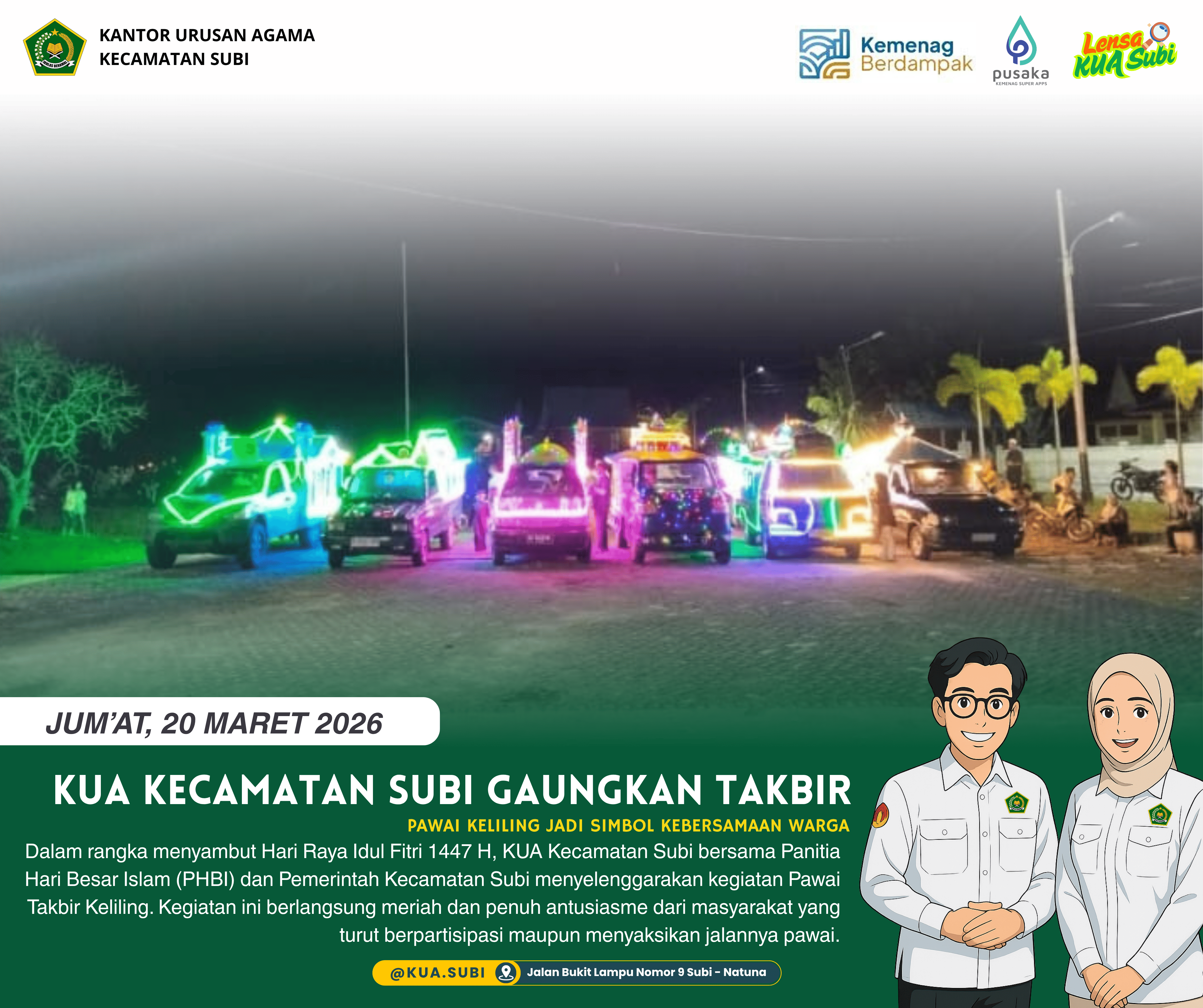KUA Kecamatan Subi Bersama PHBI dan Pemerintah Kecamatan Gelar Pawai Takbir Keliling Meriahkan Malam Idul Fitri